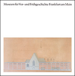 Museum für Vor- und Frühgeschichte, Frankfurt am Main